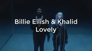 Billie Eilish & Khalid - Lovely | Lirik Lagu & Terjemahan Indonesia
