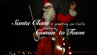 Santa Claus is Saying Hello!