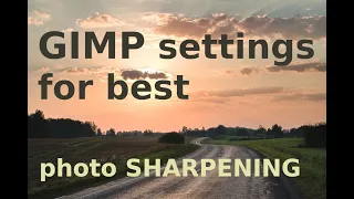 How to best sharpen photos with GIMP (best settings and examples)
