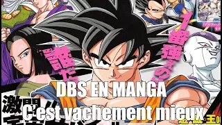 DBS le Manga - C'est tellement mieux