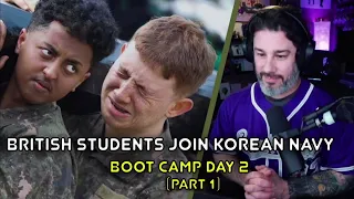 US Marine Reacts - British Students Join Korean Navy: Boot Camp Day 2 (Part 1) - Korean Englishman