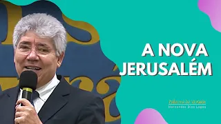A NOVA JERUSALÉM - Hernandes Dias Lopes