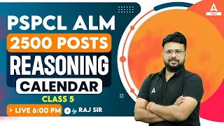 PSPCL ALM Exam Preparation | Reasoning Class | Calendar #5 By Raj Sir