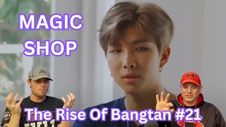 Two Rock Fans REACT To The Rise Of Bangtan #21 Magic Shop