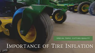 The Importance of Tire Inflation in Regards to Cutting Quality