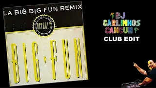 Inner City - Big fun (DJ Carlinhos ALTERNATIVE Club Edit 361) 1988