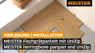 Fischgrät Parkett verlegen: So einfach geht es mit MEISTER-Parkett und UniZip!