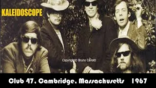 Kaleidoscope(David Lindley)/ Club 47 ,Cambridge, Massachusetts 1967-December