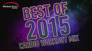 Workout Music Source    32 Count Best of 2015 Cardio Workout Mix 132 BPM1