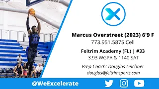 Marcus Overstreet (2023) 6'9 F | Post Grad Highlights | Feltrim Academy (FL)