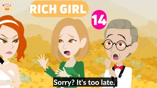 Rich Girl Episode 14 -  English Story 4U - Learn English Through Story - Animated English