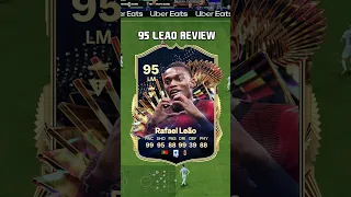 95 Rafael Leao Review in EA FC 24 #shorts #short #fc24 #eafc24 #tots  #teamoftheseason #leao #milan