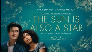 THE SUN IS ALSO A STAR (2019) Official Trailer HD Drama & Romance Movie