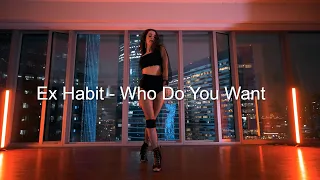 Ex Habit - Who Do You Want vers.2 / High Heels