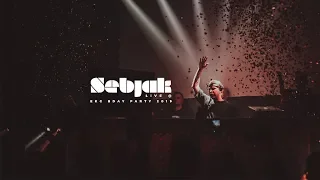 SEBJAK Live  | EKG BDAY  / Slovakia 2019