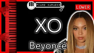 XO (LOWER -3) - Beyoncé - Piano Karaoke Instrumental