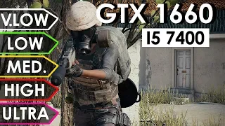 PUBG GTX 1660 + I5 7400 | V.Low vs. Low vs. Medium vs. High vs. Ultra | 1080p