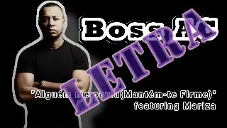 Boss AC - featuring Mariza"Alguém me ouviu(Mantém-te Firme)" letra