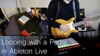 How To: Loop Pedal With Ableton Live