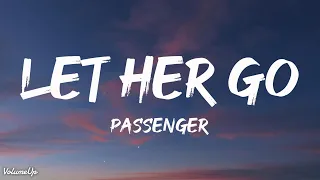 Passenger - Let Her Go (Lyrics)