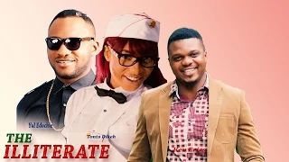 The  Illiterate    - Latest Nigerian Nollywood Movie