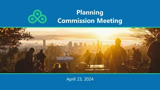 Portland Planning Commission 4/23/24