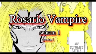 1 опенинг 1 сезона Rosario Vampire