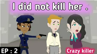 Crazy killer part 2 | English stories  | Learn English story | Moral story  | Sunshine English