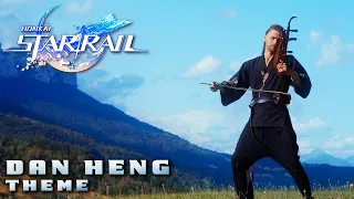 HONKAI : STAR RAIL - Dan Heng's Theme - Erhu cover by Eliott Tordo