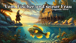 Märchen für jedermann- Folge 27: Vom Fischer und seiner Frau(nach Gebrüder Grimm, zum entspannen)