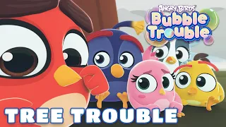 Angry Birds Bubble Trouble Ep.9 | Tree trouble