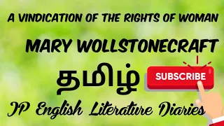 A Vindication of the Rights of Woman by Mary Wollstonecraft Summary in Tamil