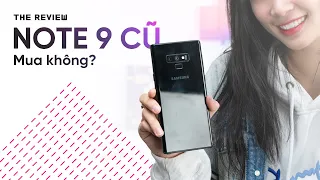 Có nên mua Galaxy Note 9 cũ?