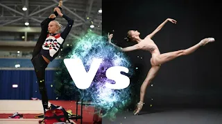 Ballet VS Rhythmic gymnastics 💟💣