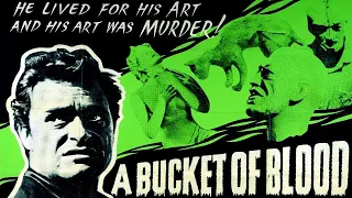 A Bucket of Blood | Trailer | Indiecinema