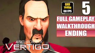 Alfred Hitchcock Vertigo Game Ending - Gameplay Walkthrough [FULL GAME] No Commentary Part 5 [1440p]