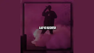 Aap Ki Kashish