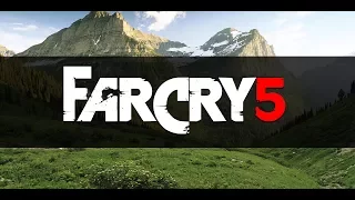FAR CRY : 5 | Behind the scenes | Gameplay | Character's trailer