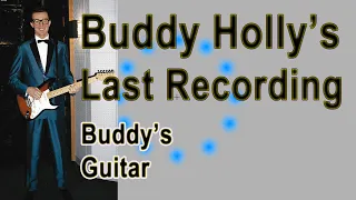 BUDDY HOLLY INFO 27   1959   Buddy's Guitar Last Recording   Apartment Demos