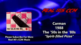 Carman - Spirit filled Pizza (HQ)