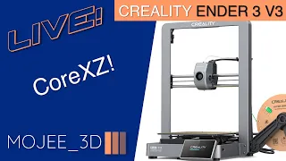 Creality Ender 3 V3 Unboxing, Setup, and First Print | New CoreXZ Design