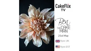 Dahlia sugar Flower with Ben the Cake Man