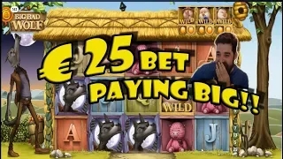 Big Bad Wolf 25€ Bets really pays off!!!!