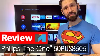 „The one“ - Philips 50PUS8505 im Alltagstest 📺