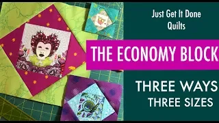 Economy Block  - Fussy Cut - Three Methods, Three Sizes