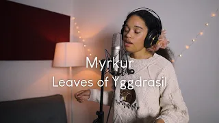 Myrkur | Leaves of Yggdrasil (Cover by Nadiiife)