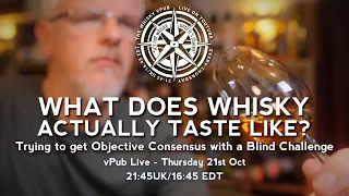 vPub Live - What Does Whisky Taste Like?