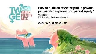 How to build an effective public-private partnership in promoting period equity?