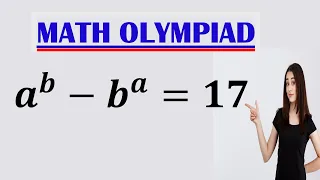 Math Olympiad | How to Solve for "a" and "b" in this problem?