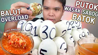 30 PCS BALUT with SPICY CHILI VINEGAR MUKBANG | PUTOK BATOK OVERLOAD